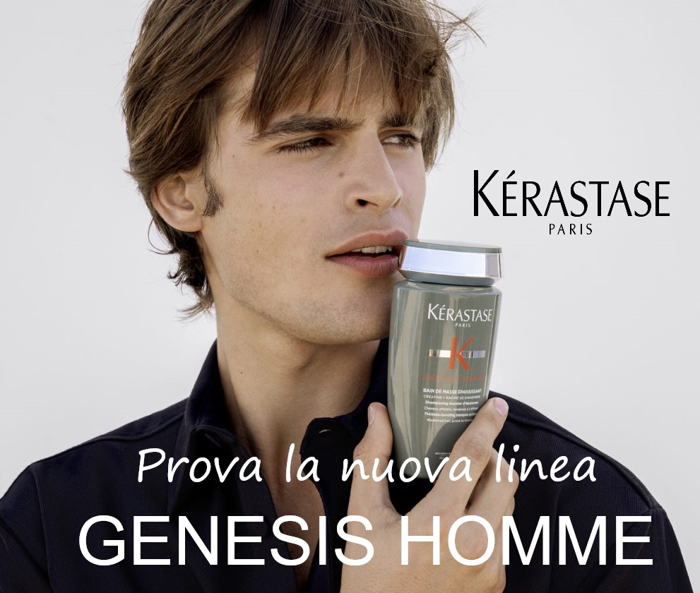 Kérastase Genesis Homme - Kérastase Genesis Homme - Ermanno Mossio - Alba(CN)! 
